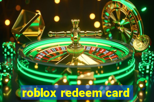 roblox redeem card